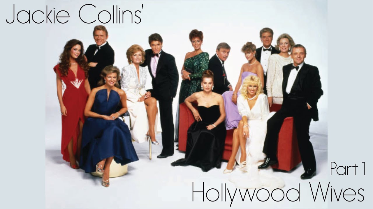 Jackie Collins' Hollywood Wives (1985) – Part 1 | Classic Aaron Spelling Miniseries