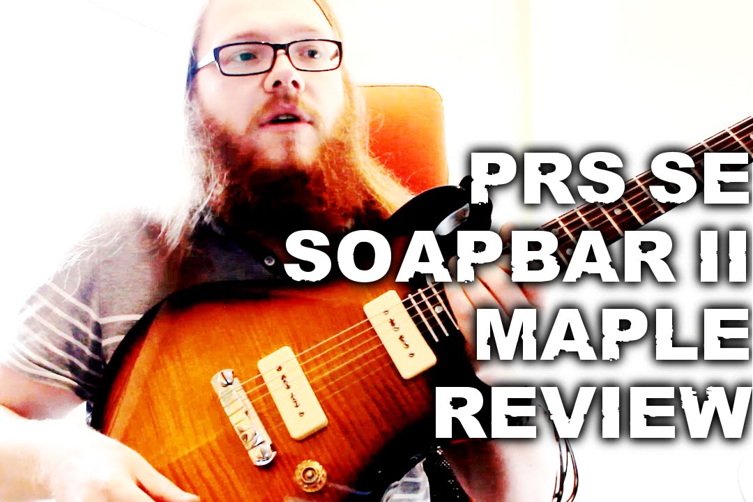PRS SE Soapbar II Maple: Review