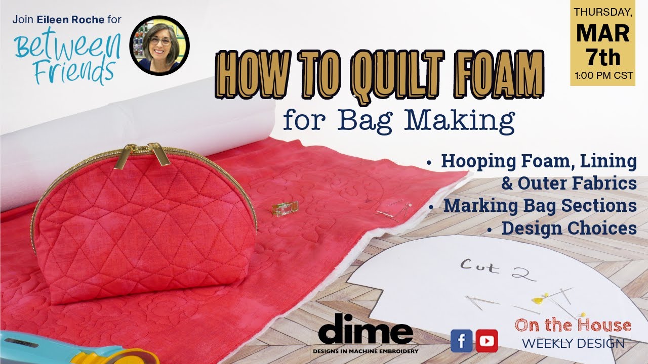 How to Quilt Foam for Bag Making | Between Friends