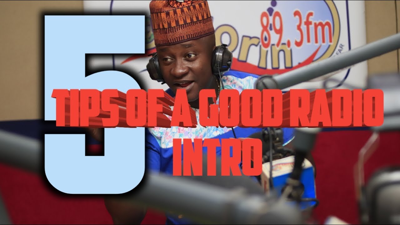 5 tips of a good radio intro