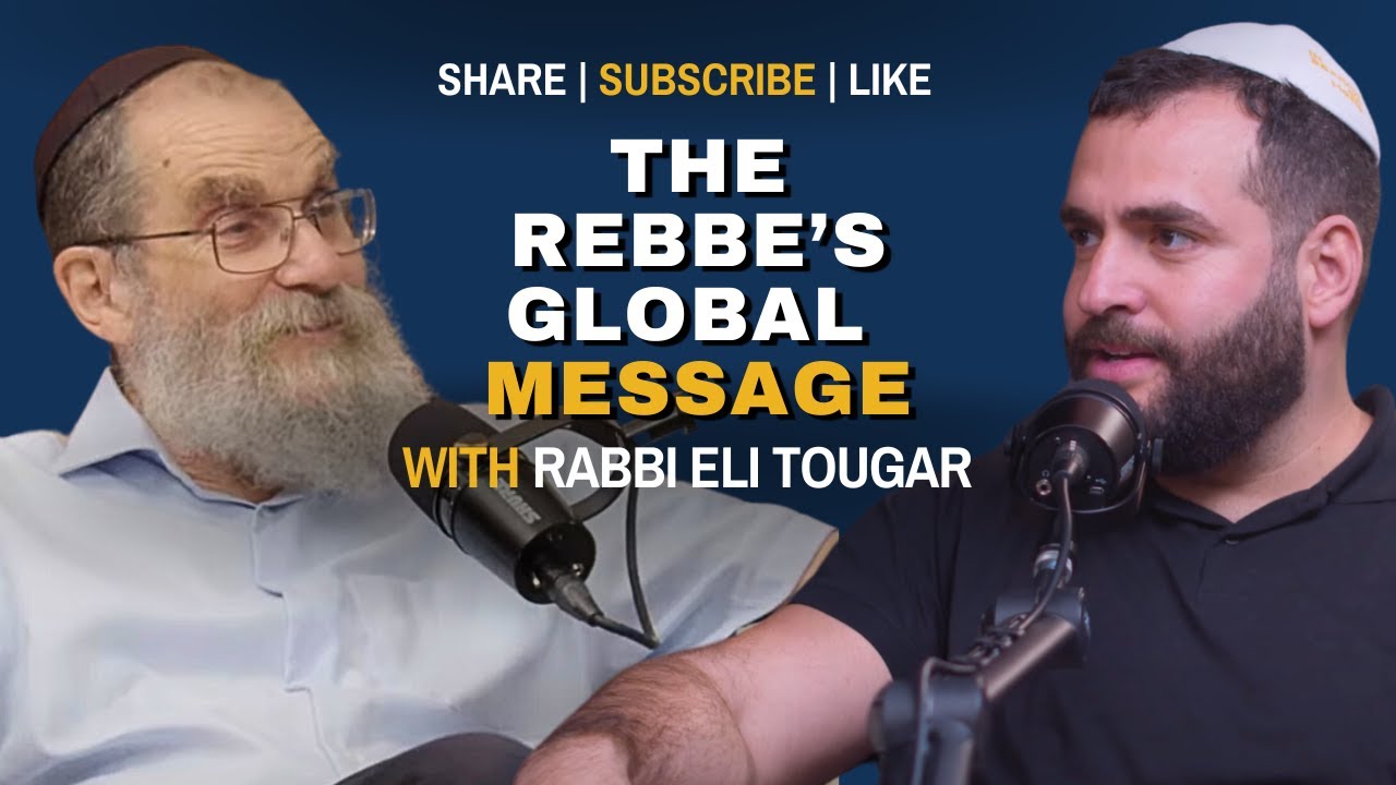 The Rebbe&rsquo;s Global Message: Translating Chassidic Thought w/ Rabbi Eli Touger