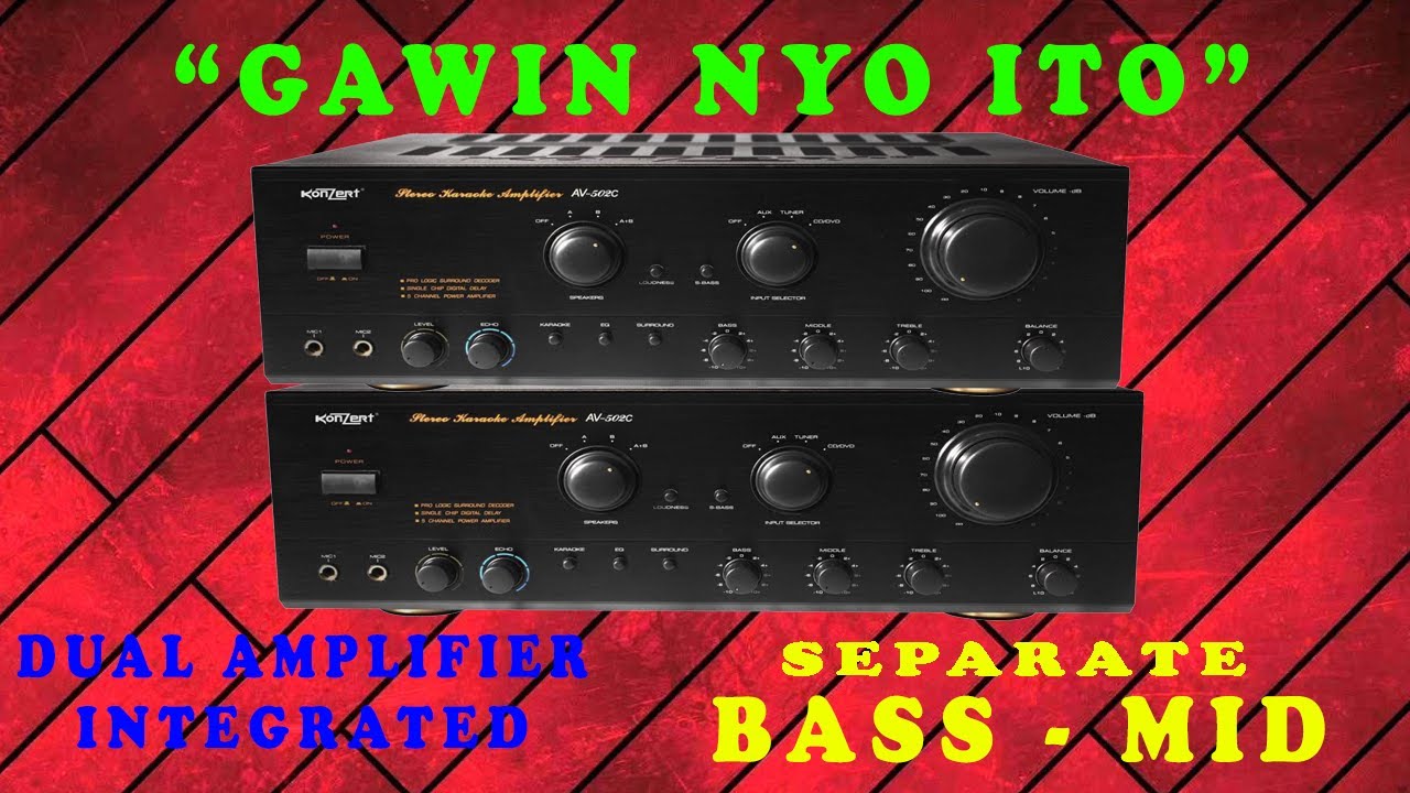 HOW TO CONNECT DUAL AMPLIFIER (KONZERT 502 AND TAMASHI).