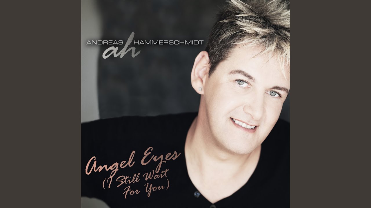 Angel Eyes (I Still Wait for You) (Maxi Version)