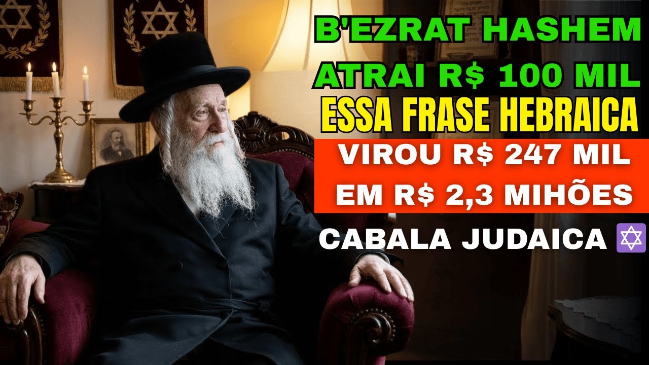 Diga 'B'EZRAT HASHEM' Quando Pensar Em 100 Mil — Palavra Que Atrai Multiplicação de Dinheiro