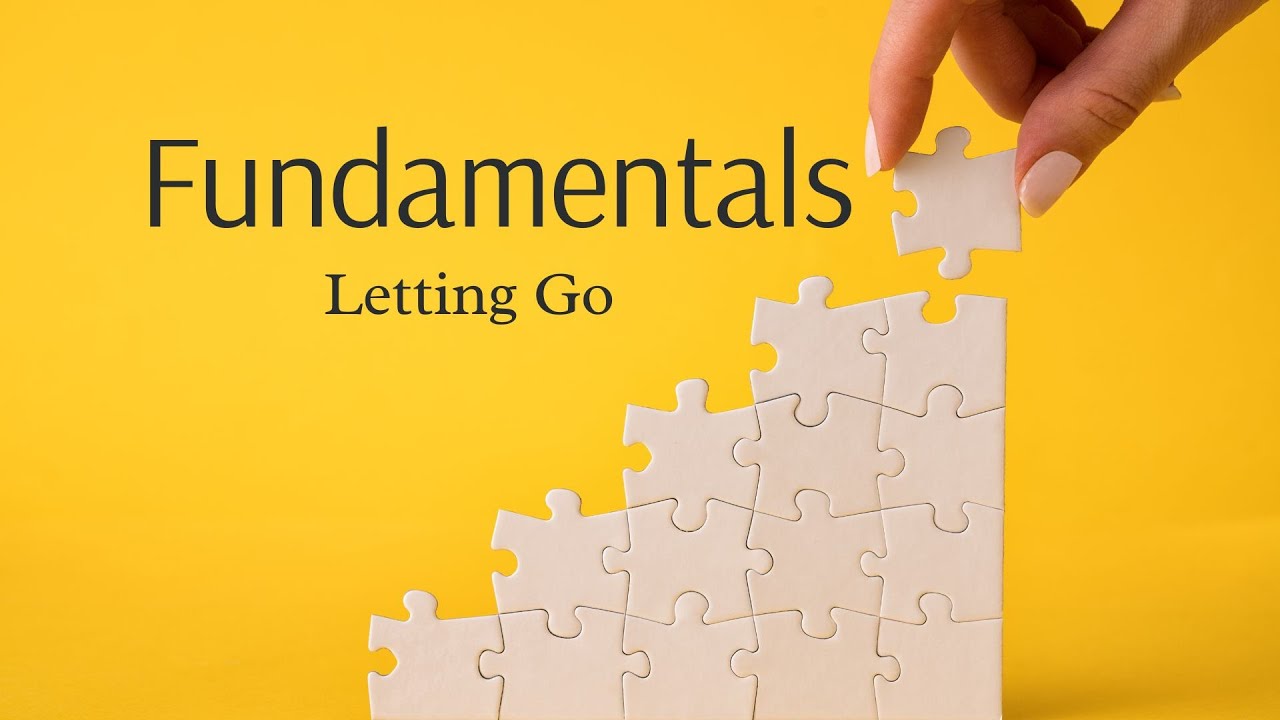 1/25/26 \\ Sermon Series -Fundamentals-  Msg #4 “Letting Go ” \\ Spkr - Pastor John Poisel