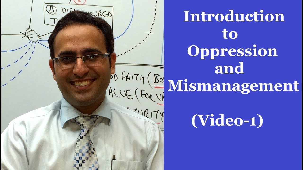 Introduction to Oppression & Mismanagement (Majority & Minority Rule)-Video-1