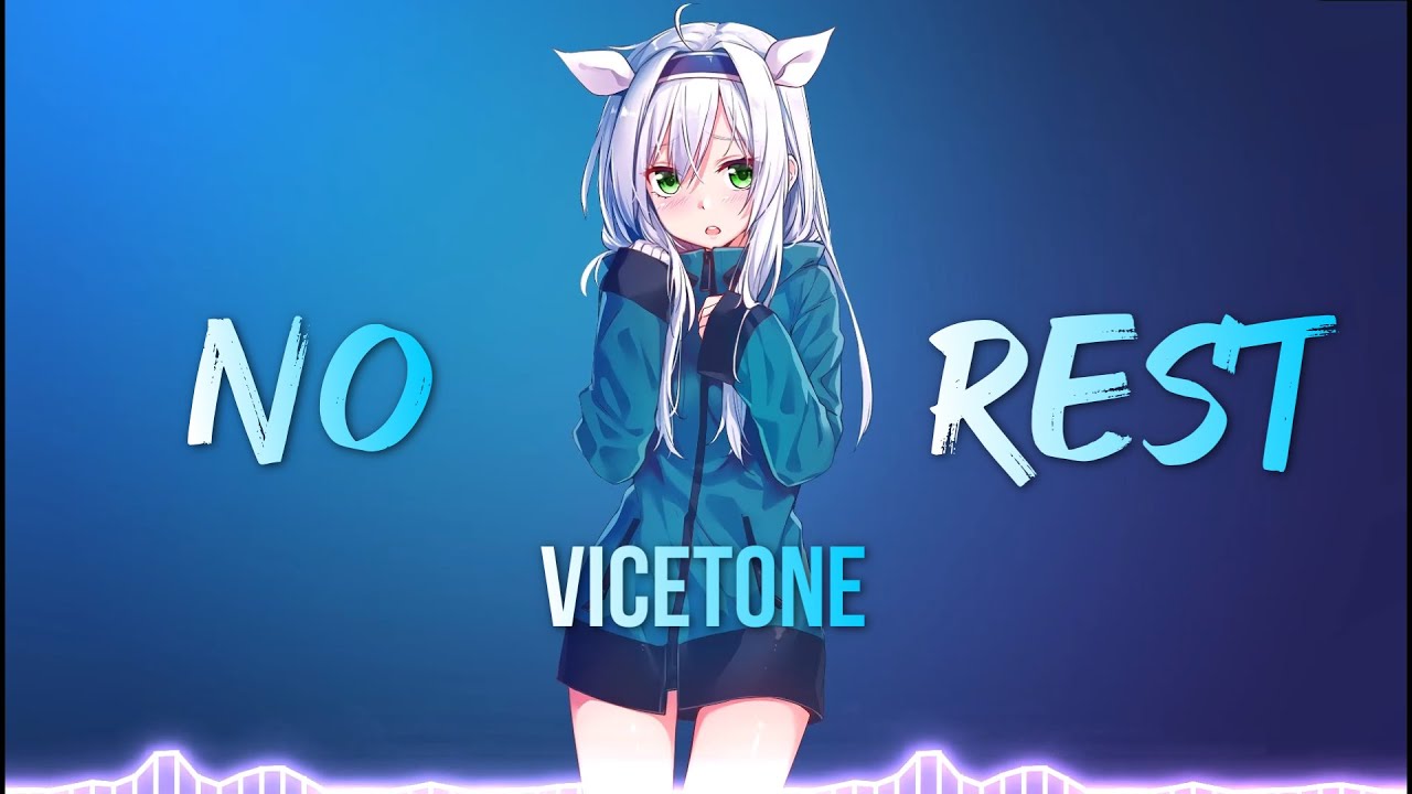Nightcore - No Rest - Vicetone (Lyrics)