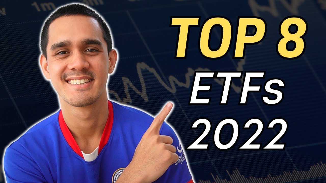 Best ETFs To Invest In 2022 (Top 8)