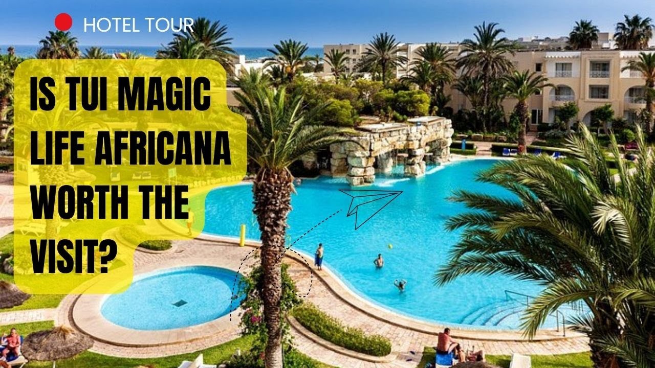 Tui Magic Life Africana Tunisia | Hotel Tour