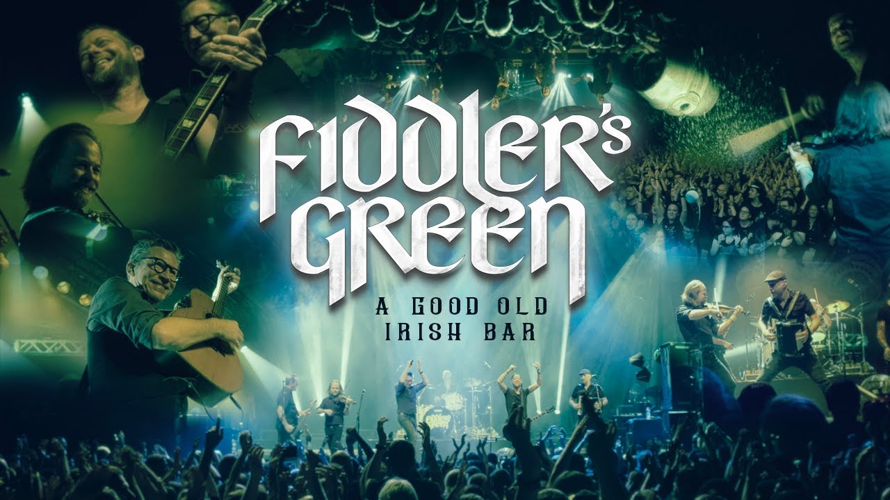 FIDDLER'S GREEN - A GOOD OLD IRISH BAR (Official Video)