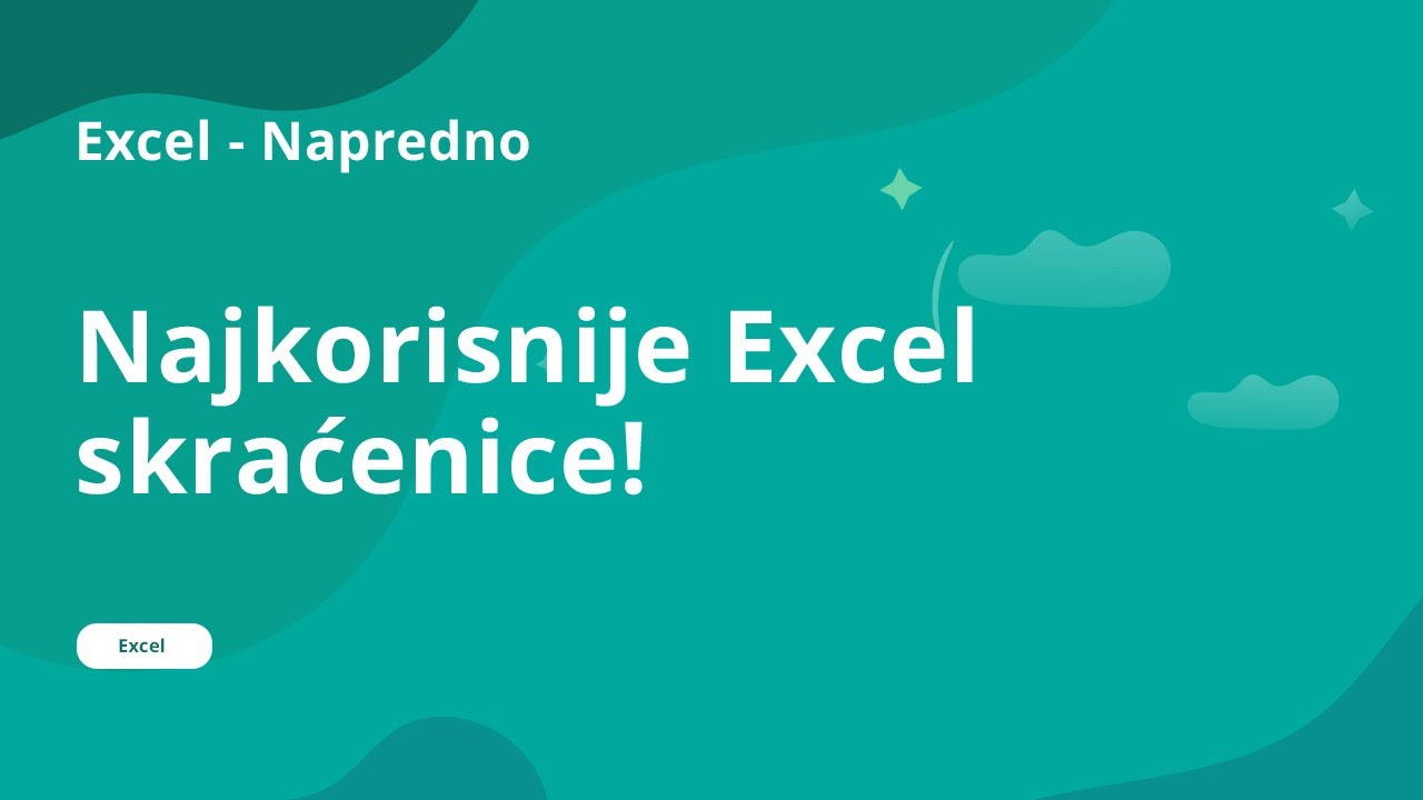 Najkorisnije Excel skraćenice koje trebate znati!