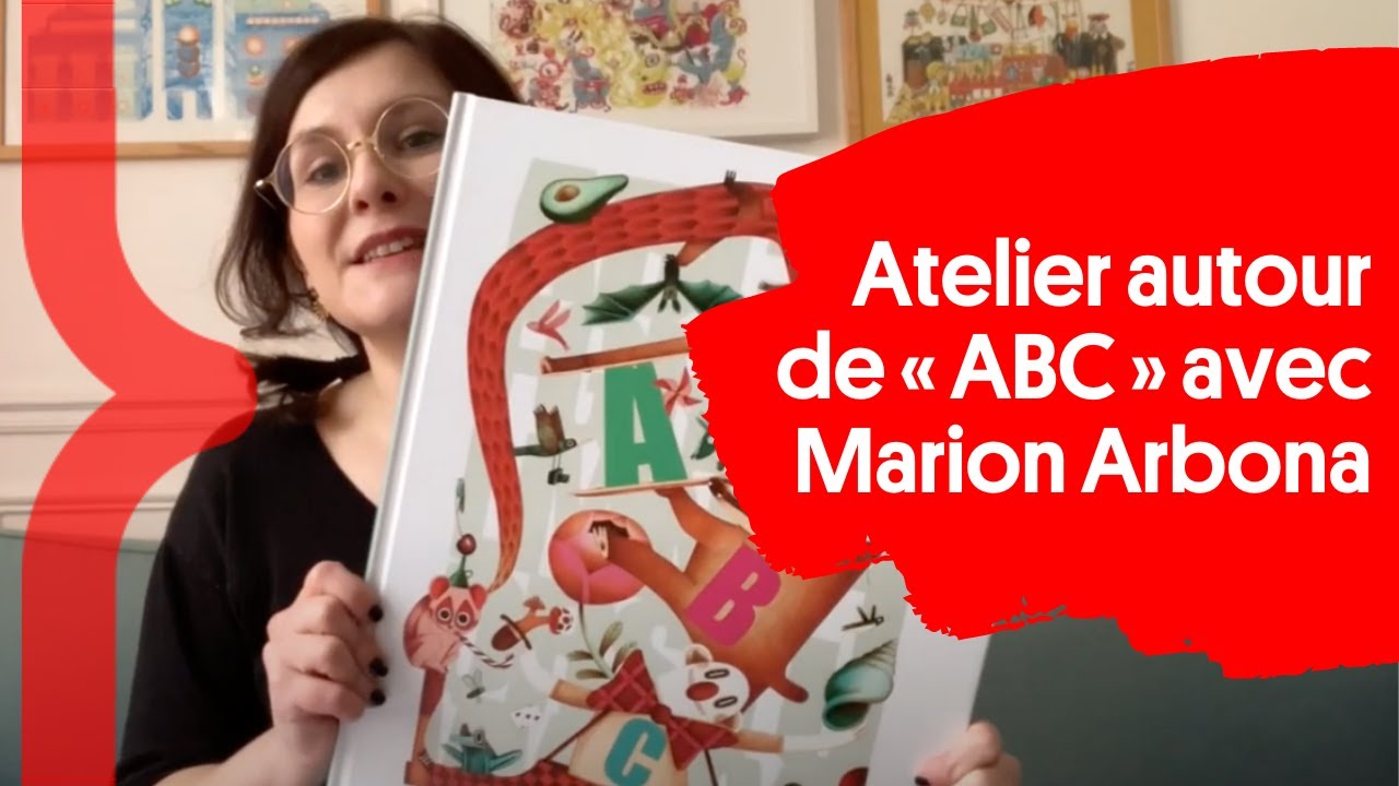 Atelier autour de &laquo; ABC &raquo; avec l&rsquo;autrice Marion Arbona