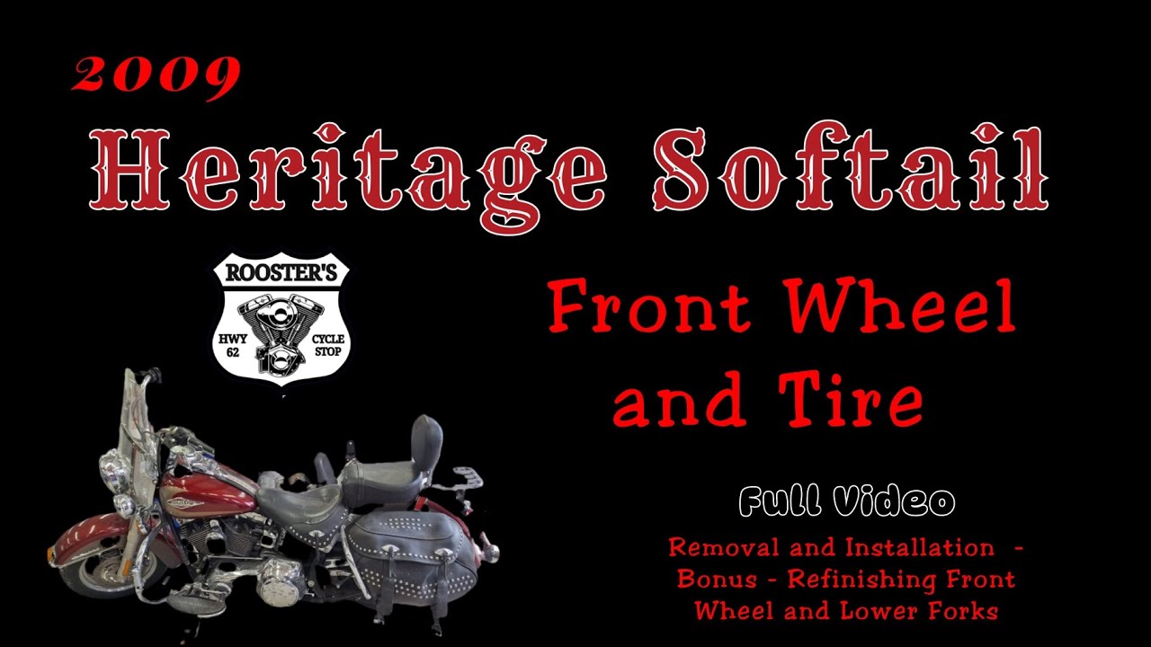 Heritage Softail Front Wheel and Tire Removal and Installation 