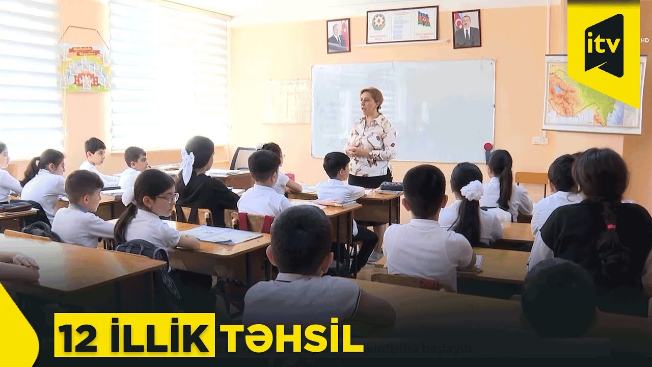 Təhsil sistemində yenilik: 12 illik model gündəmdə