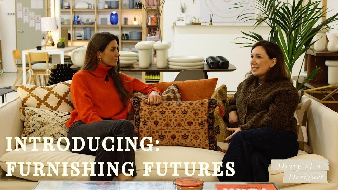 Inside Furnishing Futures | Supporting Women Rebuilding After Domestic Abuse | Diary of a Designer