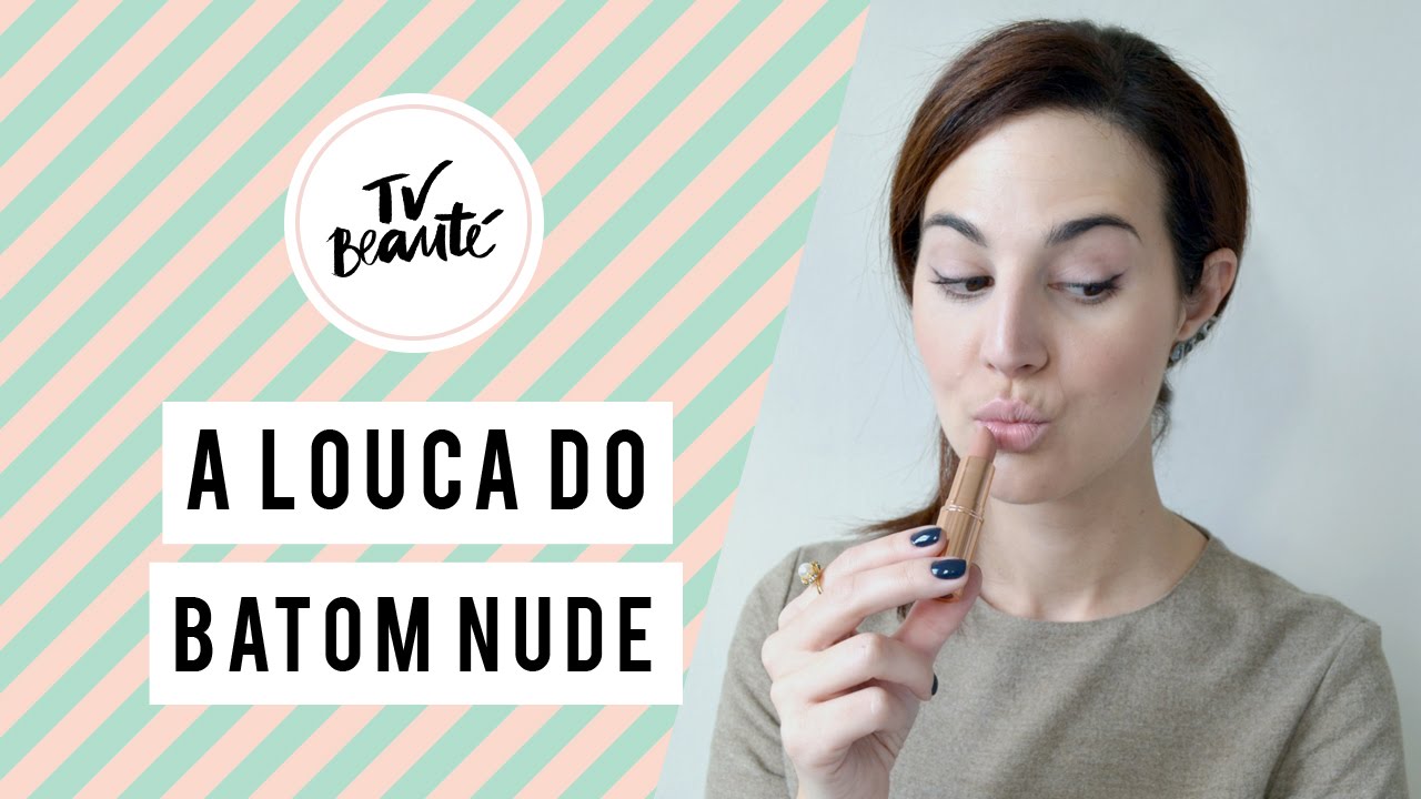 A louca do batom nude - TV Beauté | Vic Ceridono