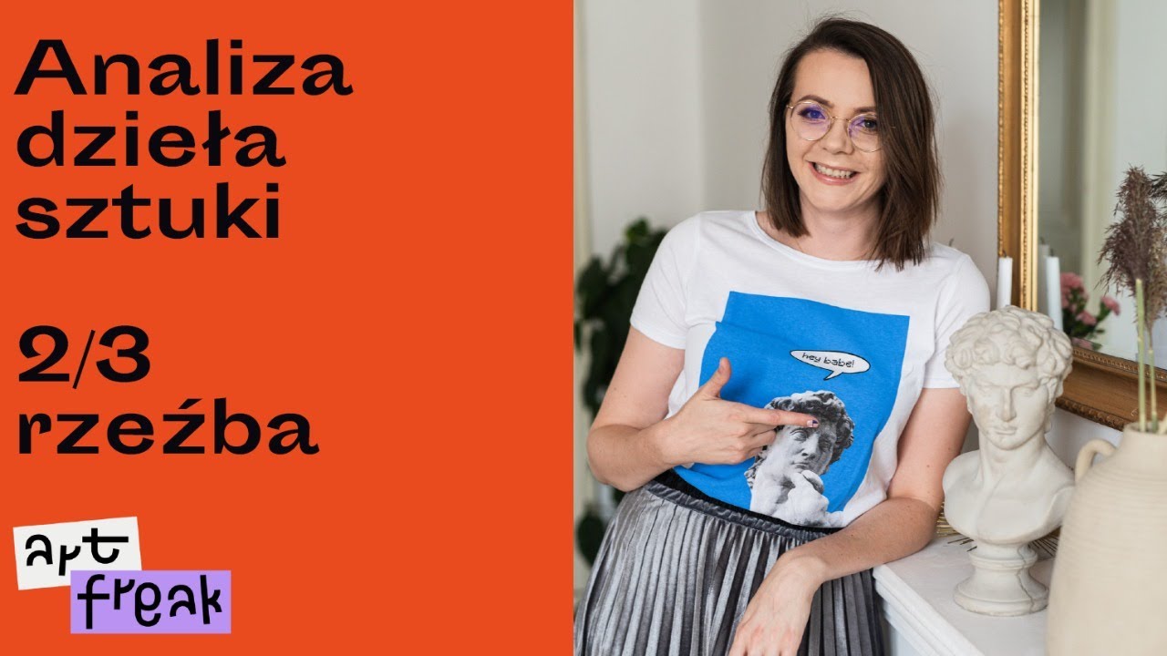 Mini warsztat LIVE: analiza dzieła sztuki, RZEŹBA