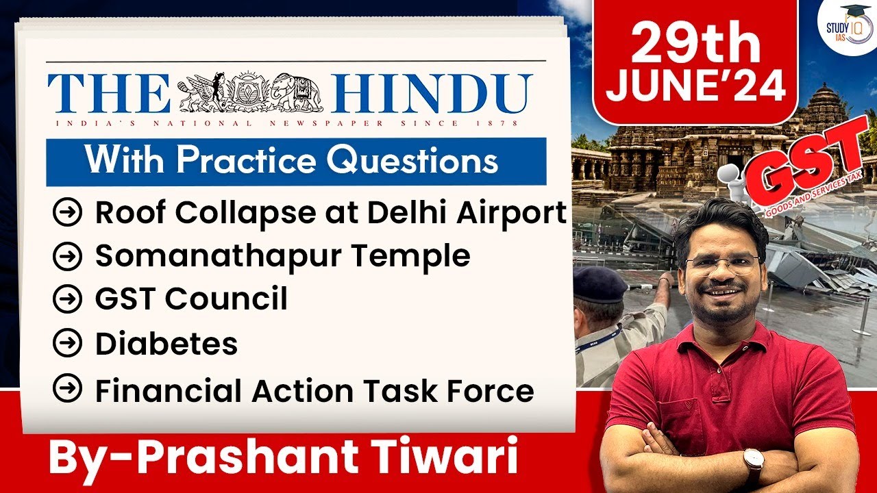 The Hindu Analysis By Prashant Tiwari | 29 June 2024 | Current Affairs Today | StudyIQ IAS