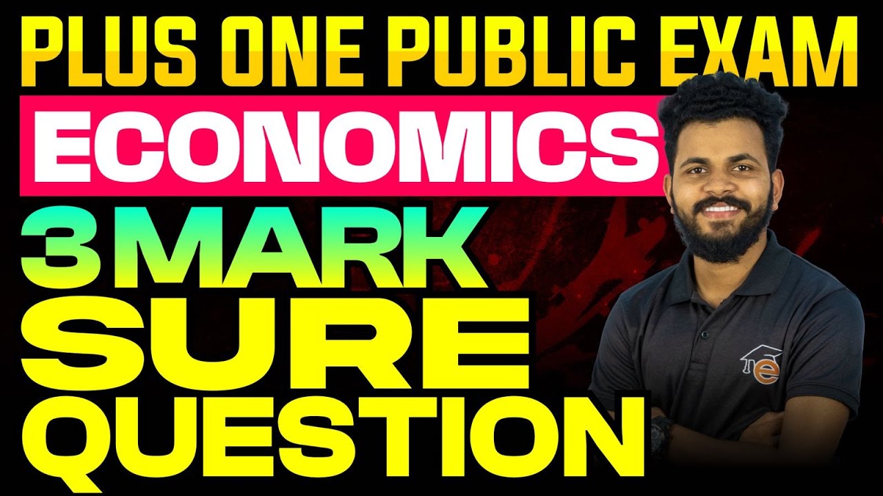 Plus One Public Exam 2025 Economics | 3 Mark Sure Question | Eduport Commerce