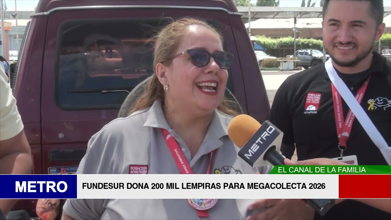 FUNDESUR DONA 200 MIL LEMPIRAS PARA MEGACOLECTA 2026