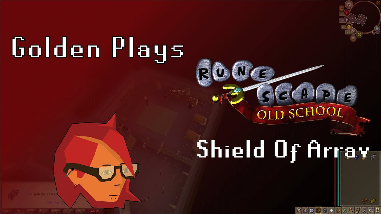 Old School Runescape (Shield Of Arrav) | Golden Plays
