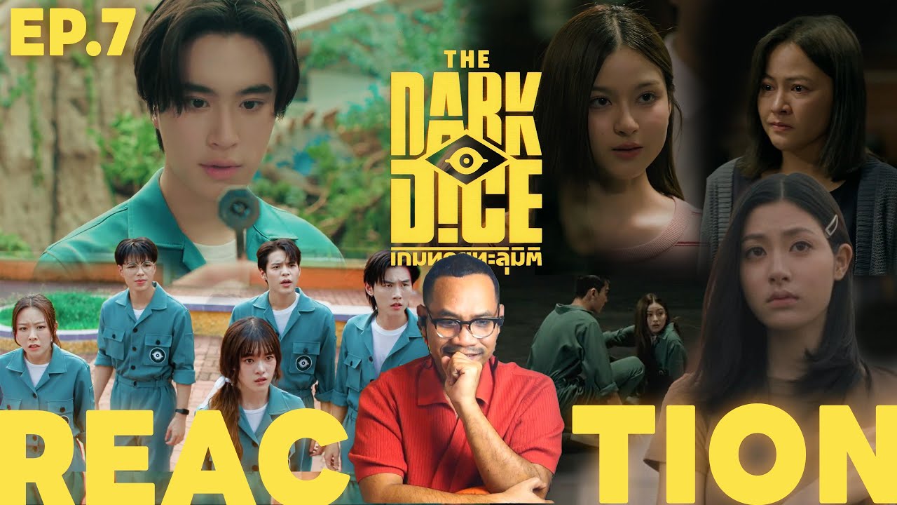 REACTION | EP.7 | The Dark Dice 🎲 เกมทอยทะลุมิติ  | STUDIO JOEY