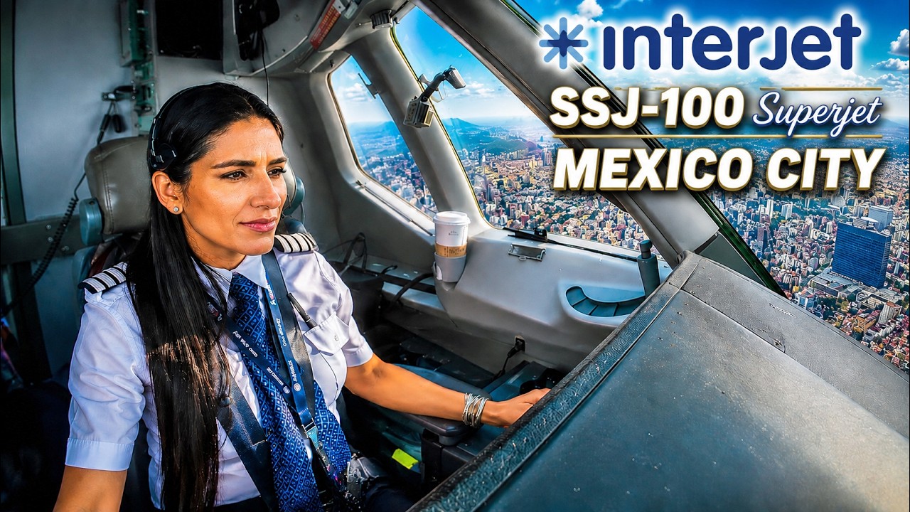 Alejandra Pilots the Superjet into Mexico