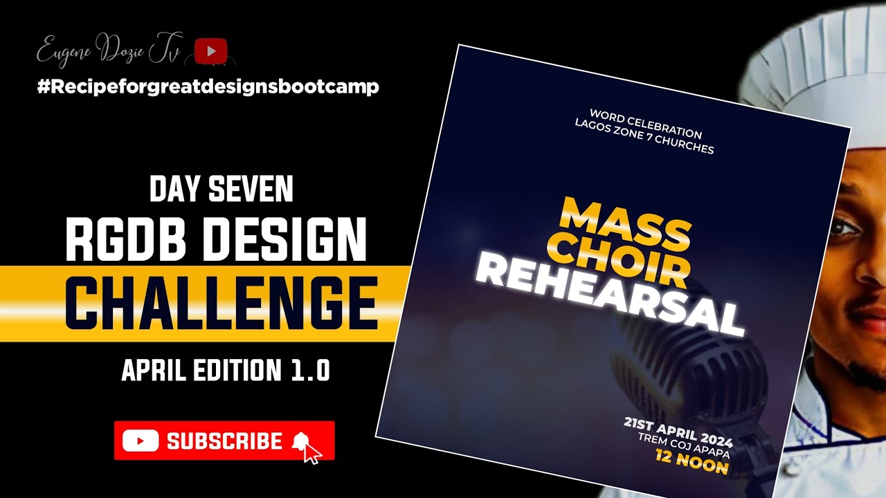 SIMPLE CHOIR REHEARSAL FLIER DESIGN -  HOW TO CREATE THIS DESIGN FROM SCRATCH TO FINISH - DAY 7