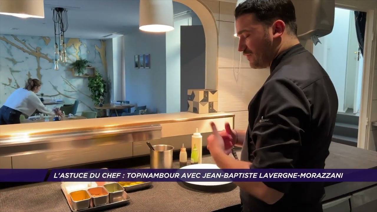 L’astuce du chef : Le topinambour de Jean-Baptiste Lavergne-Morazzani