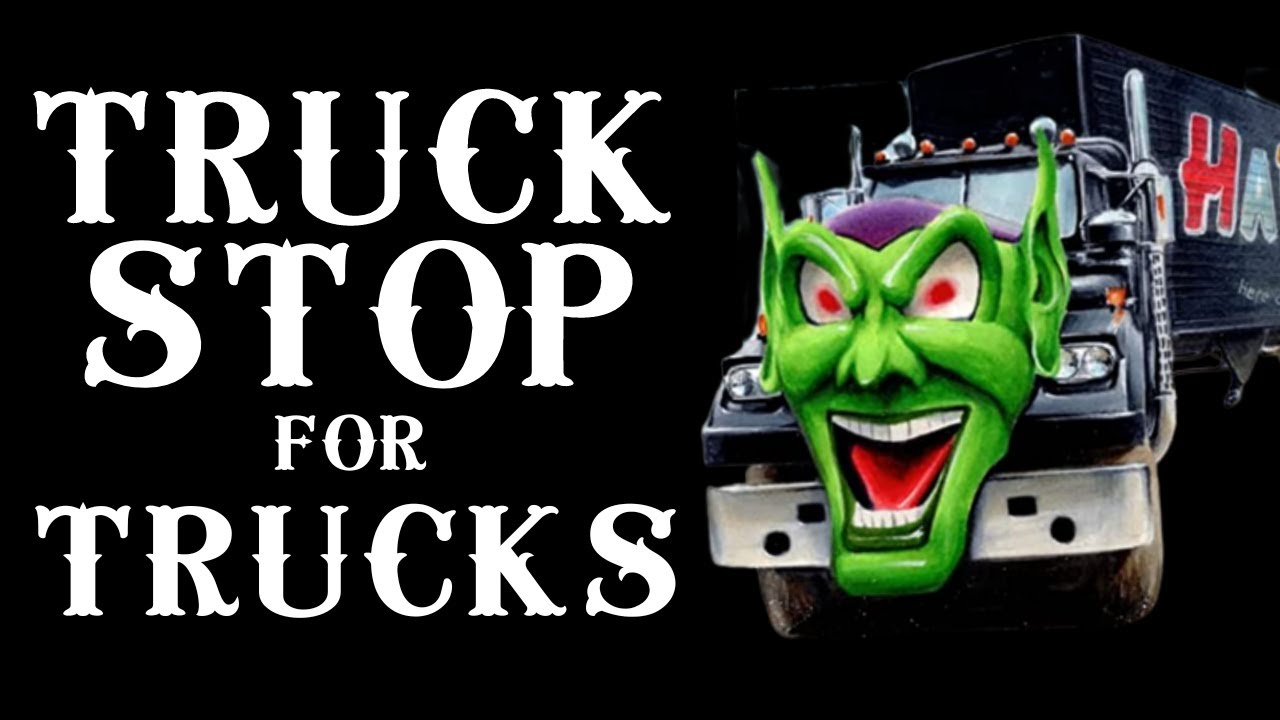 Truck Stop Ad for Stephen King's TRUCKS