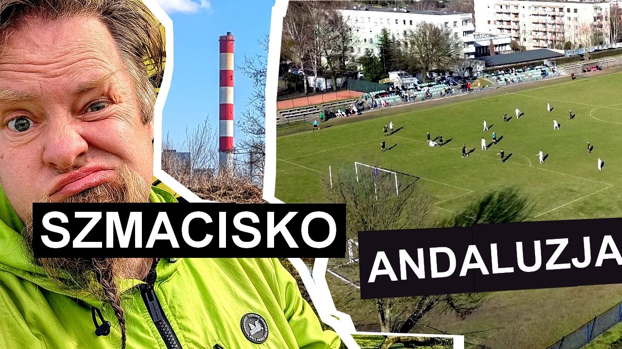 Szmacisko w polskiej Andaluzji || MECZYCHA! 🟢