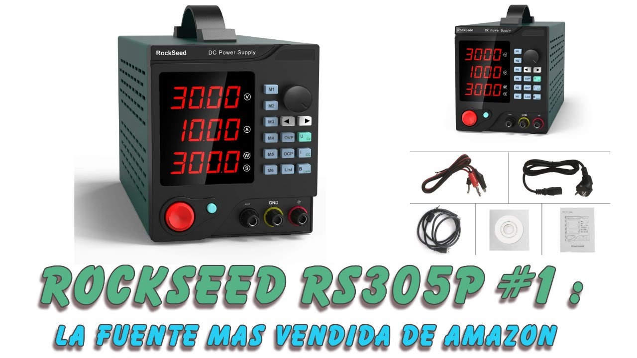 Rockseed RS305P  Fuente ajustable 30 Vdc/5A : Unboxing  ( La mas vendida de Amazon ) .