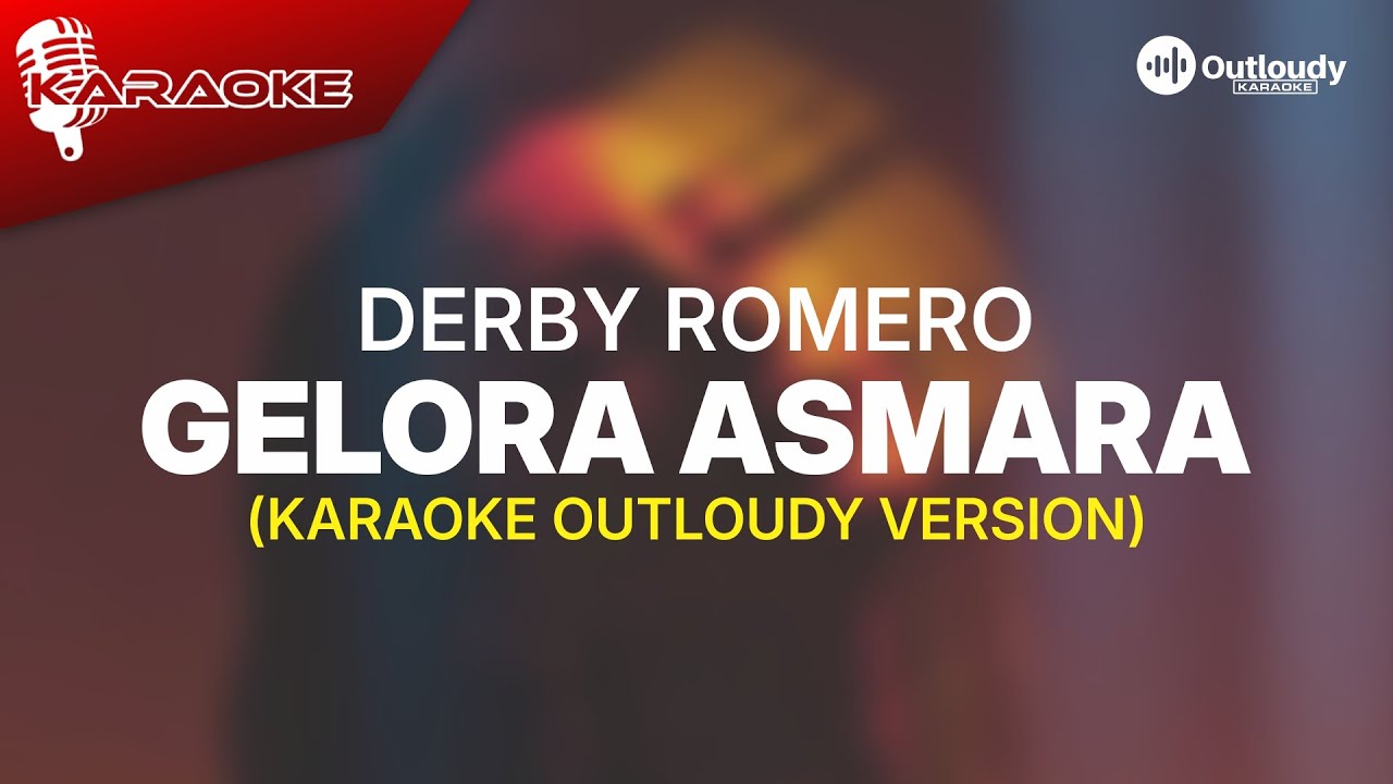 GELORA ASMARA - KARAOKE VERSION (JAZZ COVER OUTLOUDY)