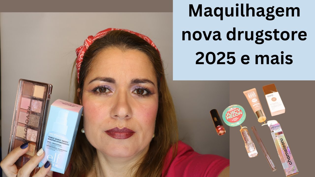 Maquilhagem nova 2025 drugstore e mais maquilhagem