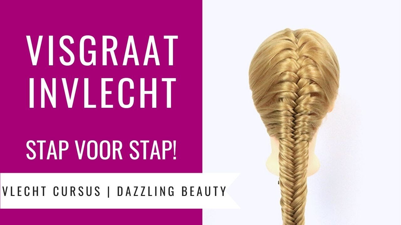 VISSENGRAAT VLECHT INGEVLOCHTEN | HOE DOE JE DAT? | Vlecht Cursus Dazzling Beauty (deel 5)