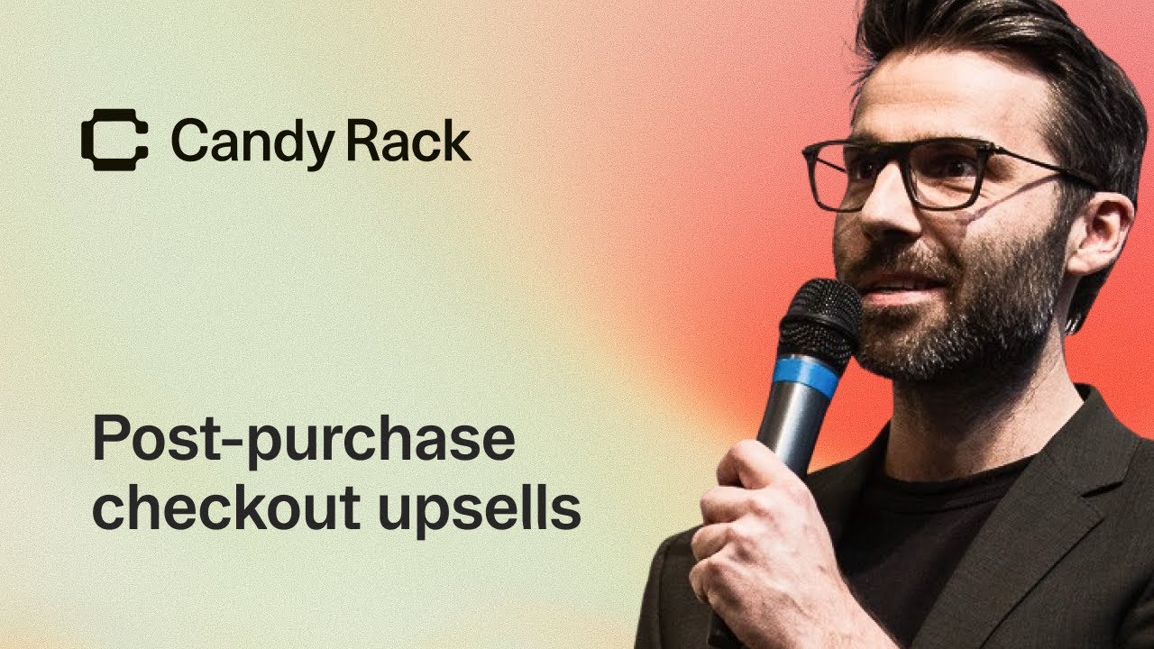 Add post-purchase upsells to your Shopify checkout with Candy Rack