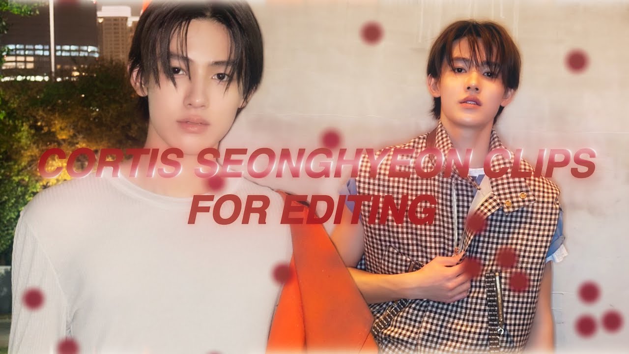 Cortis Seonghyeon Clips For Editing