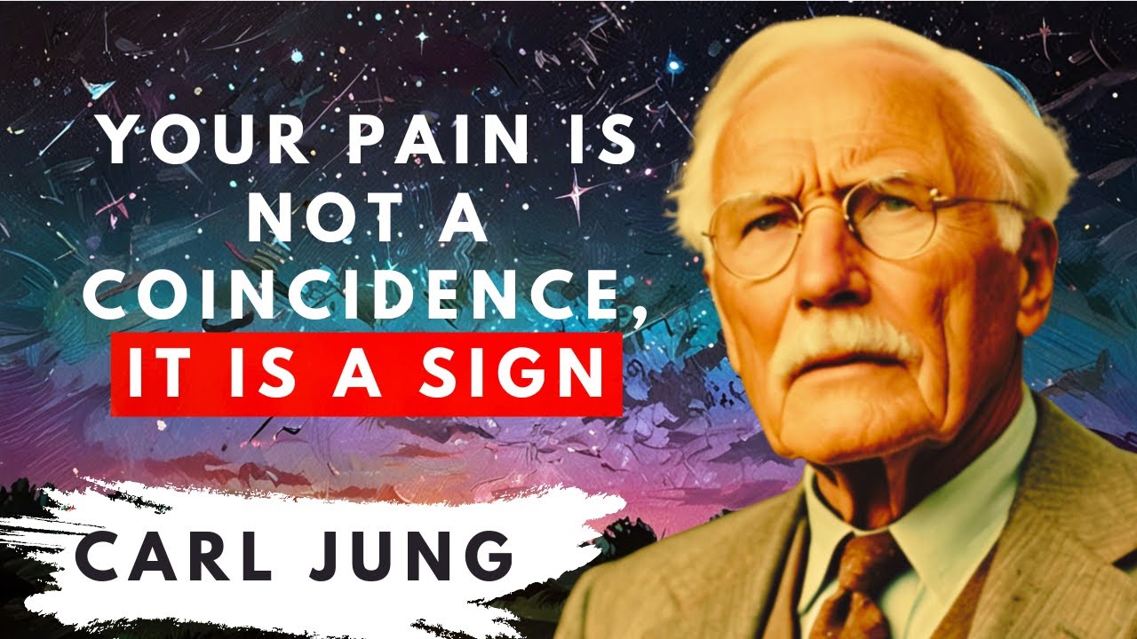 Your Pain Is Not A COINCIDENCE It Is The SIGNAL You NEED To WAKE UP - Carl Jung