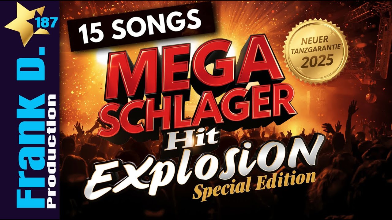 Mega Schlager Hit Explosion 2025 ( Schlager & Discofox Mix ) +𝗙𝗿𝗲𝗲 𝗗𝗼𝘄𝗻𝗹𝗼𝗮𝗱