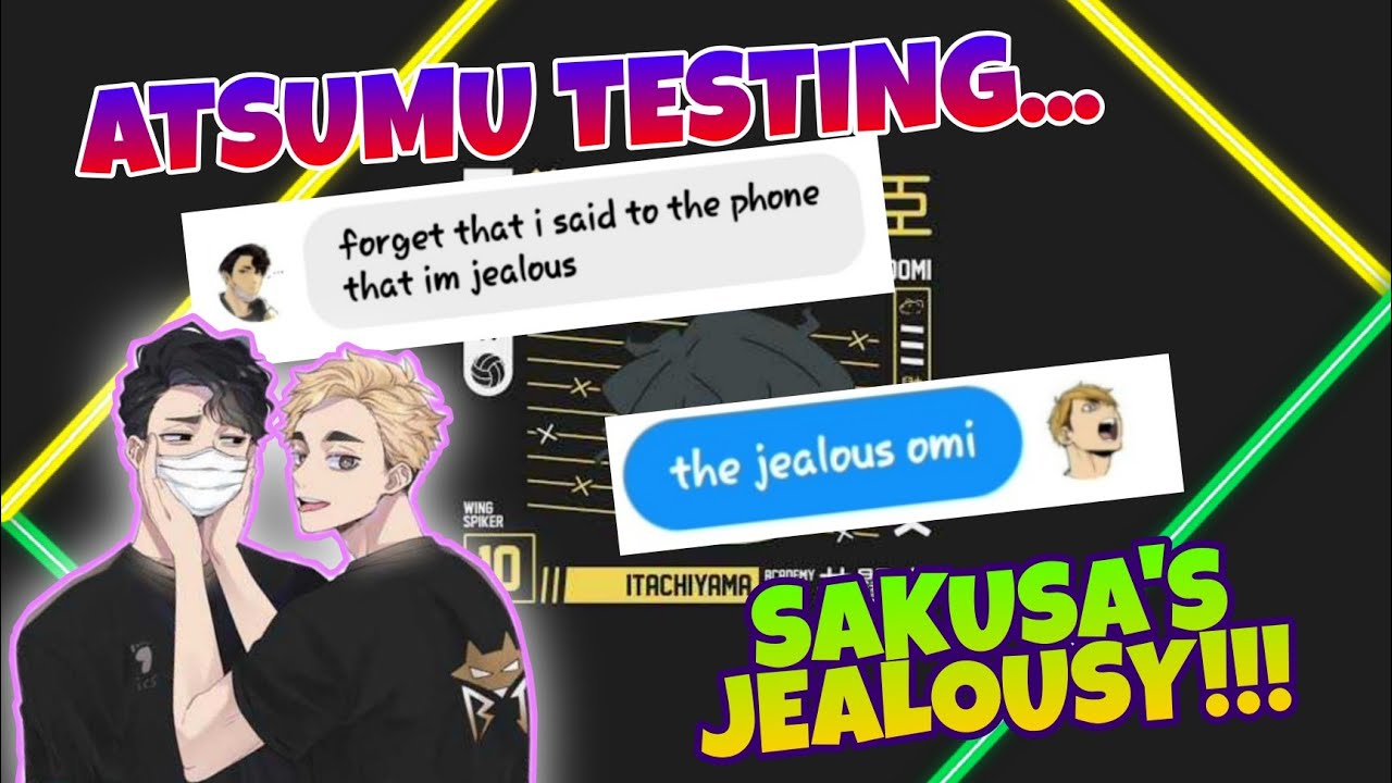 SAKUSA'S JEALOUSY | SakuAtsu |Texting Story