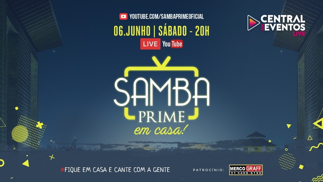 #LiveSambaPrime #FiqueEmCasa e Cante #Comigo