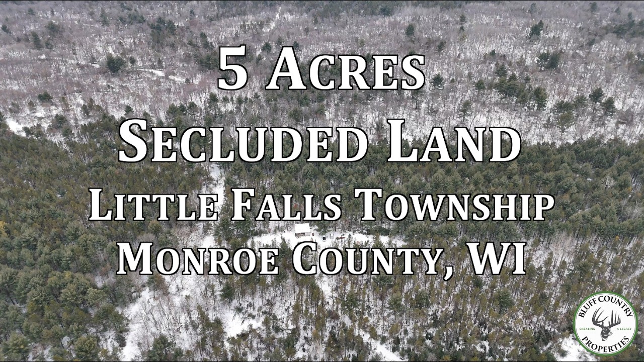 5 Acre Buildable Land with Cabin | Little Falls Township | Monroe County, WI