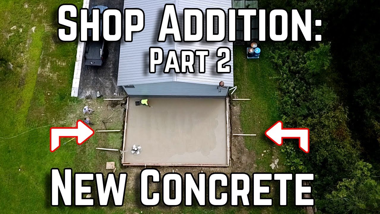 Pouring the Concrete for my Shop Addition