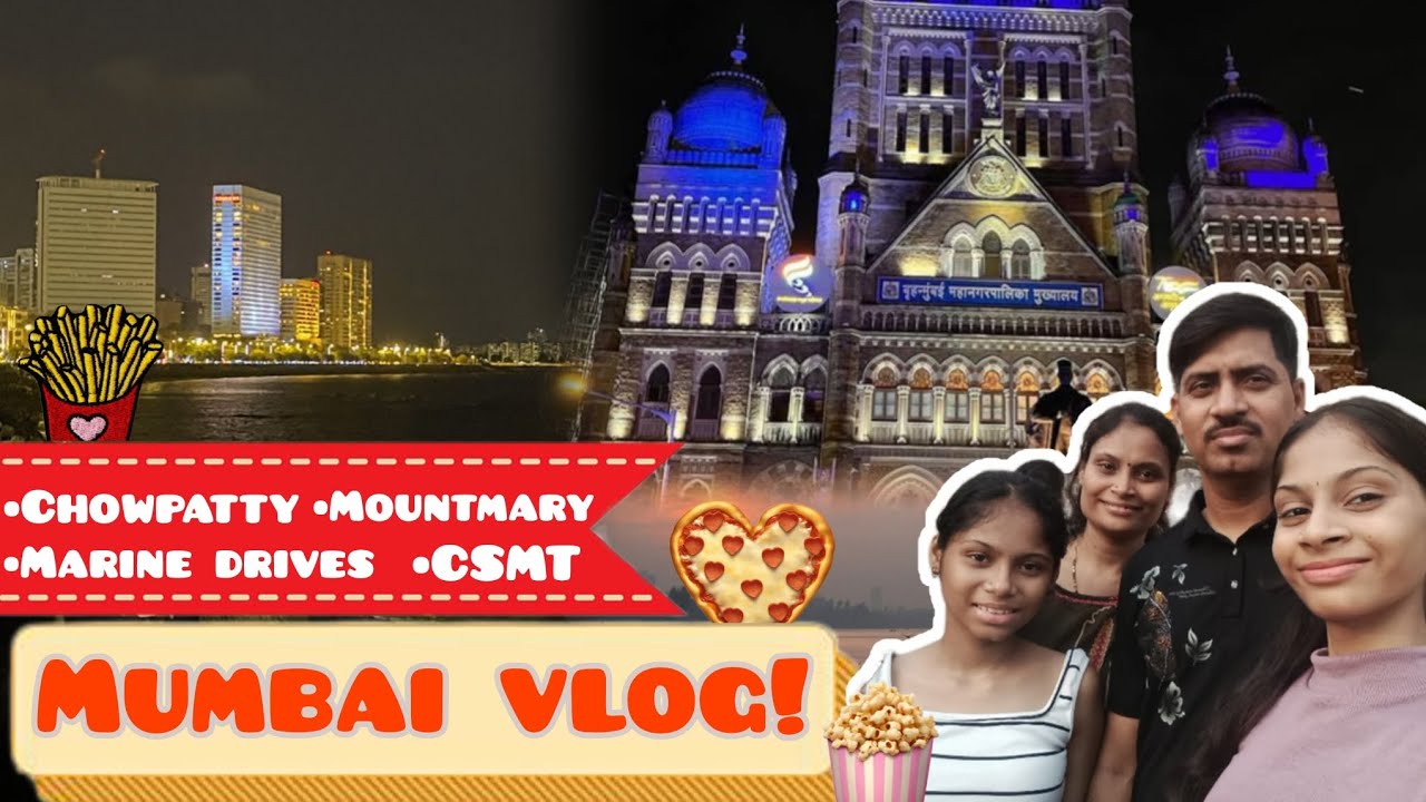 Mumbai vlog 👀| Bandra | Mount Mary | Chowpatty | Marine drive | CSMT | Fun and adventure with family