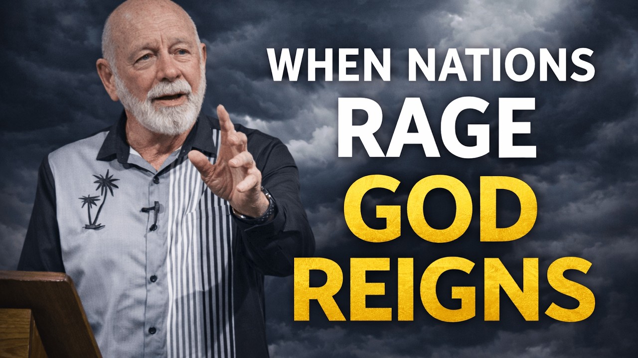 When the Nations Rage… God Reigns (Revelation 11)