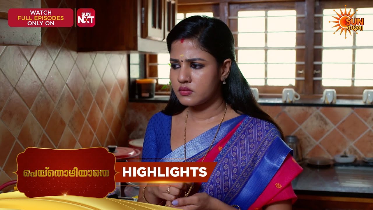 Peythozhiyathe - Highlights of the day | 19 Mar 2026 | Malayalam Serial | Sun Surya