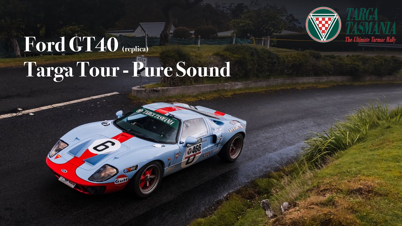 Targa Tasmania 2025 (Tour) - Ford GT40 Replica, Pure Sound