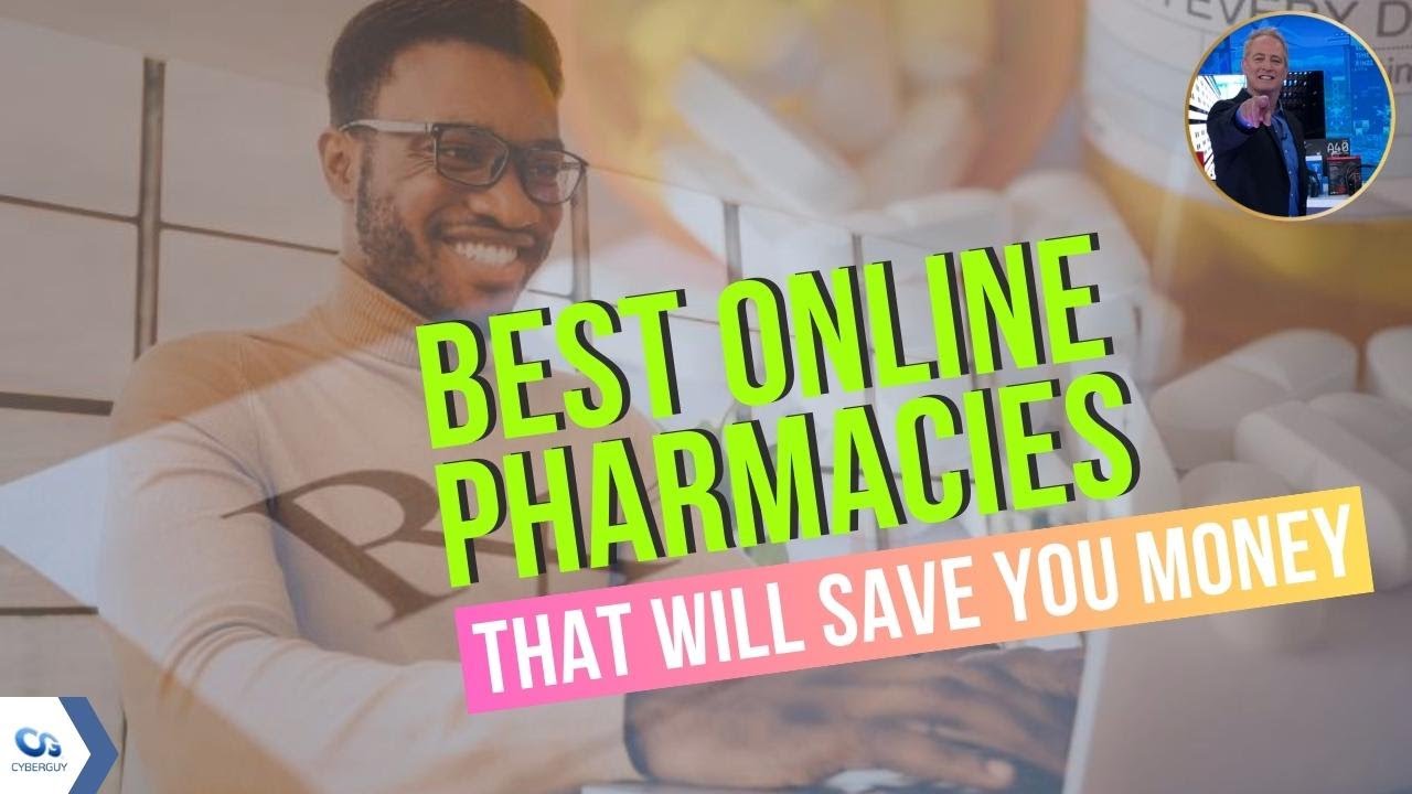 Top 4 online pharmacies for saving on prescriptions | Kurt the CyberGuy