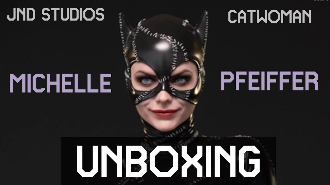 JND Studios Michelle Pfeiffer Catwoman Unboxing