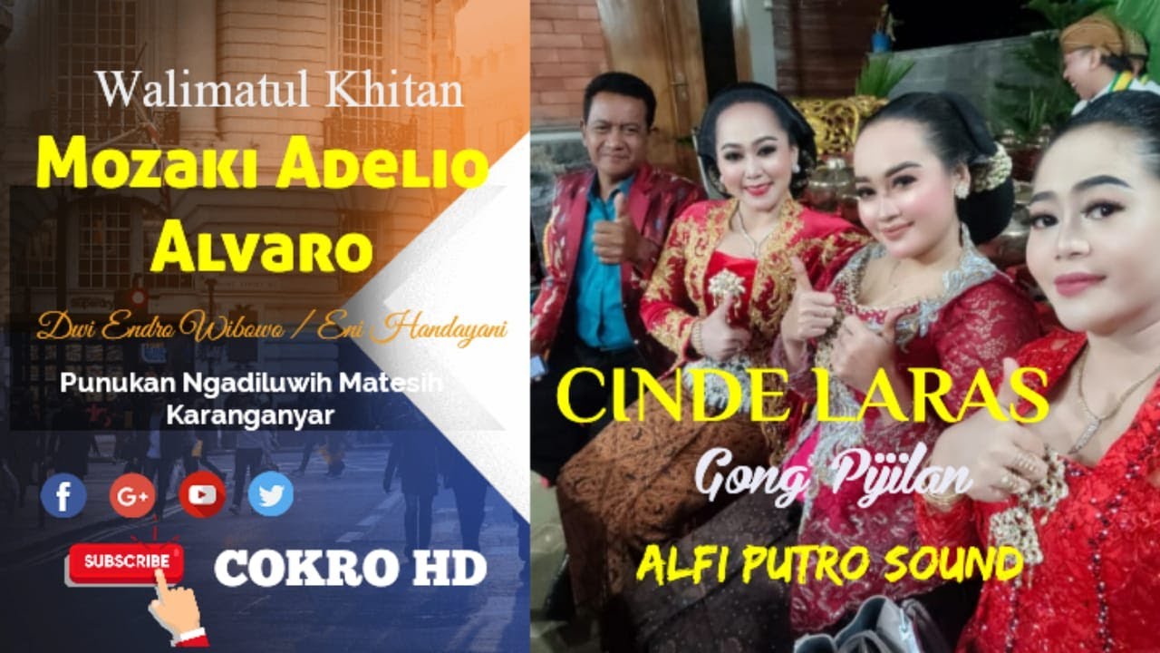 🔴Live CINDE LARAS Gong Pijilan ❃ Walimatul Khitan  Bg Mozaki A A ❃ Alfi Putro Audio ❃ Cokro Media HD